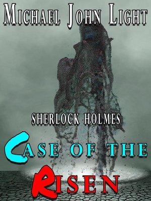 cover image of Sherlock Holmes Case of the Risen
